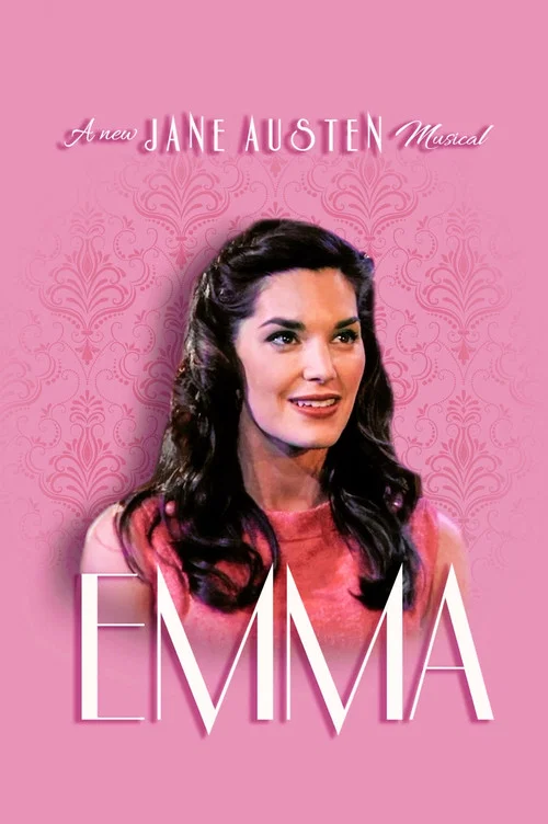 Emma: A New Jane Austen Musical постер