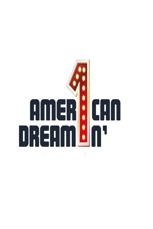 American Dreamin' постер