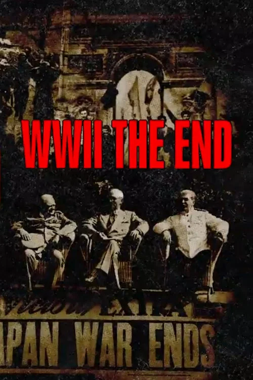 WWII – The End постер