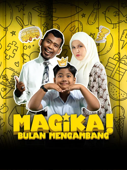 Magika! Bulan Mengambang постер
