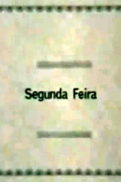 Segunda-Feira постер