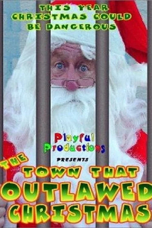 The Town That Outlawed Christmas постер