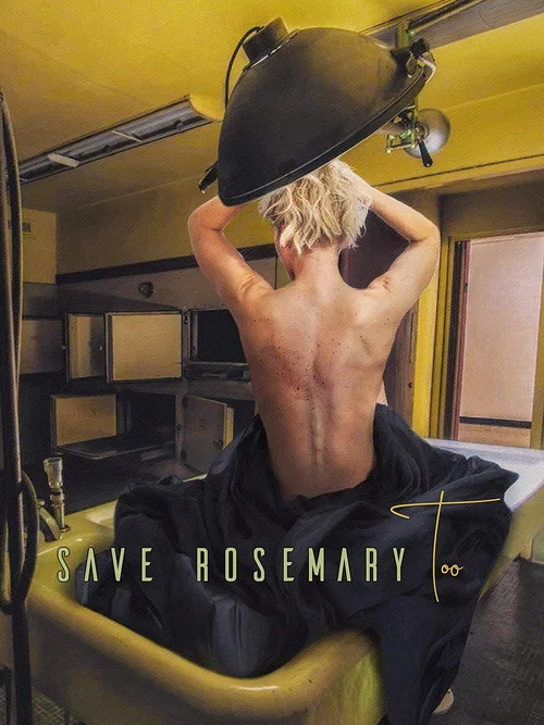 Save Rosemary Too постер