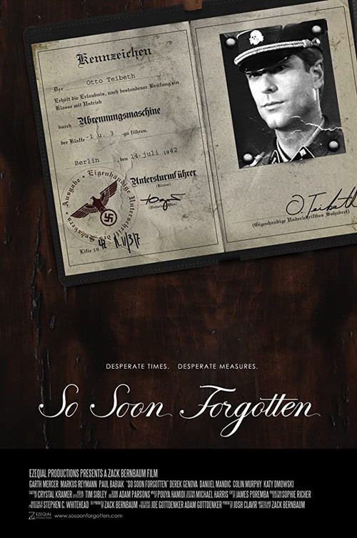 So Soon Forgotten постер