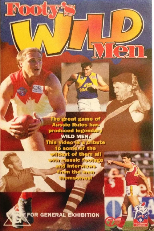 Footy's Wild Men постер