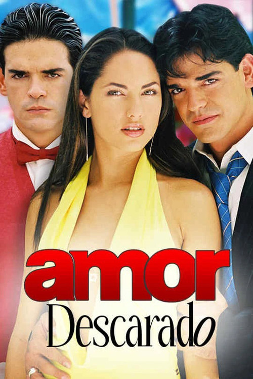 Amor Descarado постер
