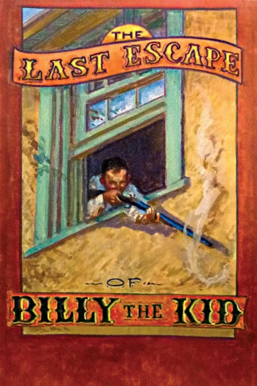 The Last Escape of Billy the Kid постер