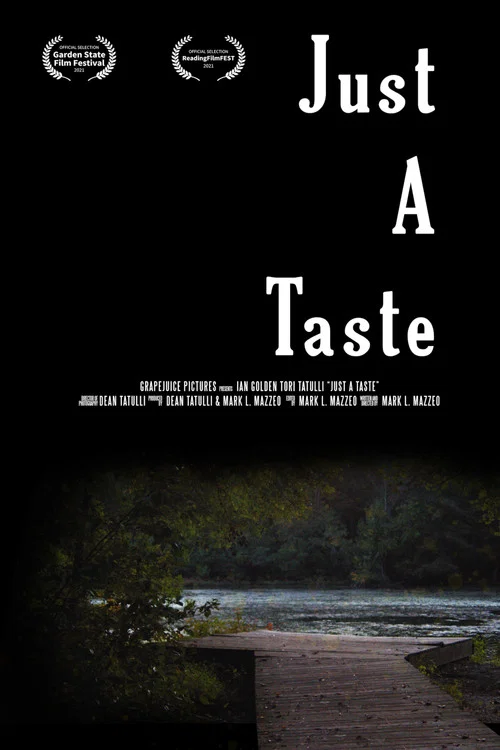 Just A Taste постер
