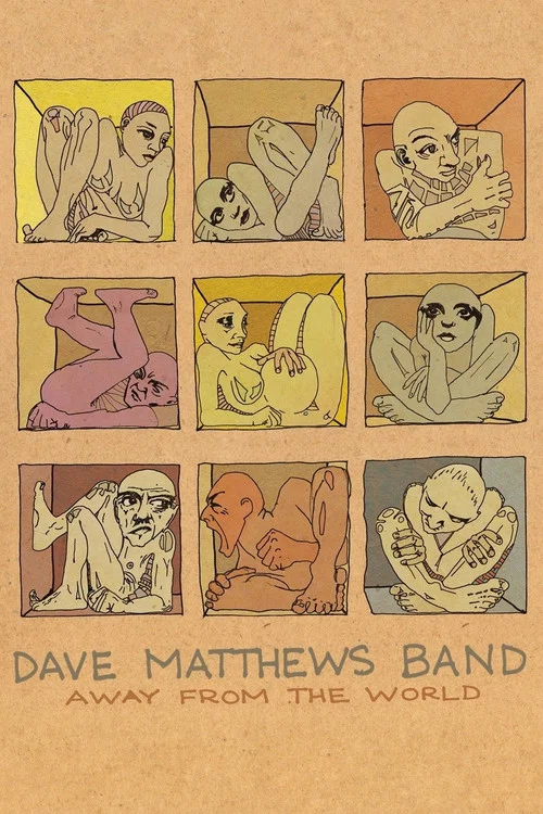 Dave Matthews Band: Away From the World постер