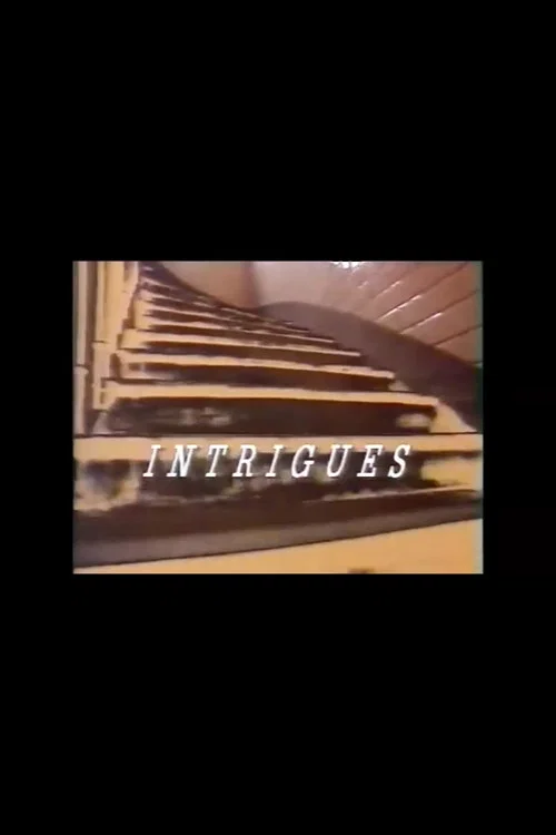 Intrigues постер