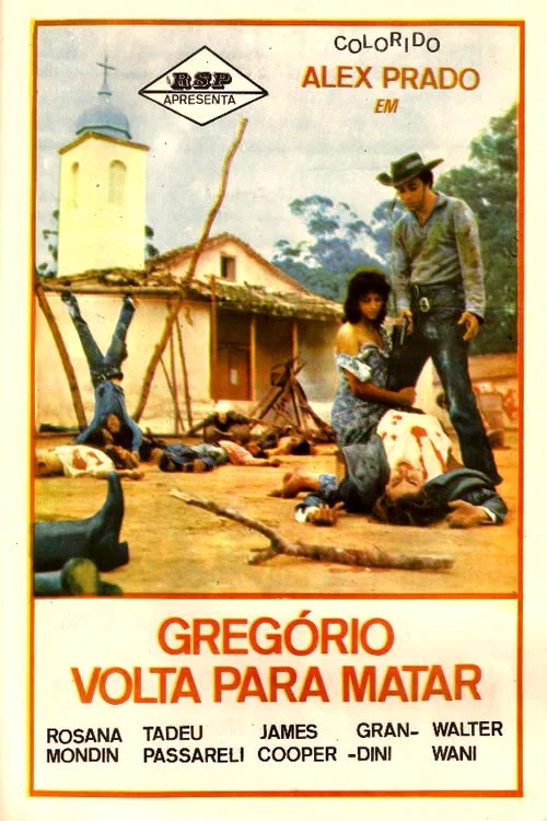 Gregório Volta Para Matar постер