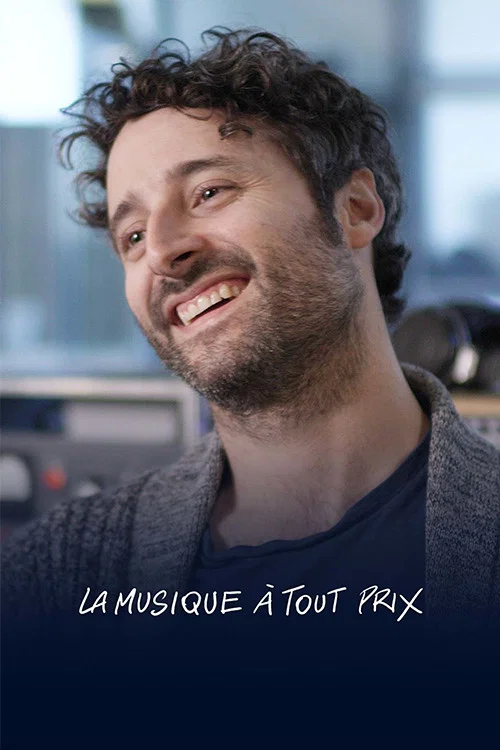 La musique à tout prix постер