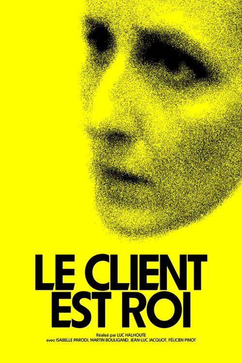 Le client est roi постер