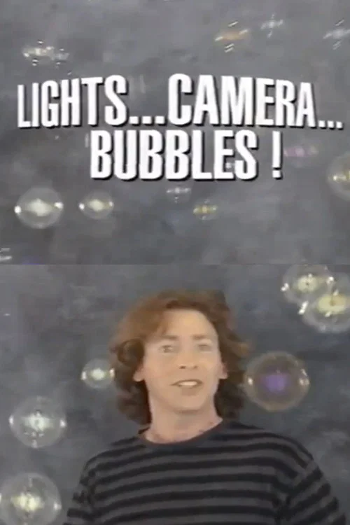 Lights, Camera, Bubbles! постер