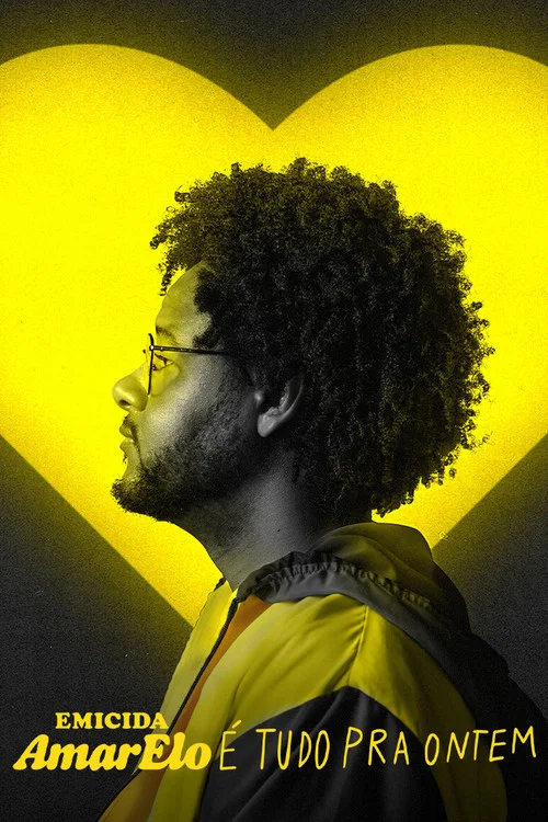 Emicida: AmarElo - É Tudo Pra Ontem постер