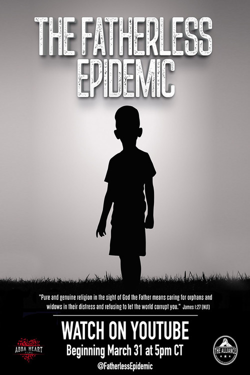 The Fatherless Epidemic постер