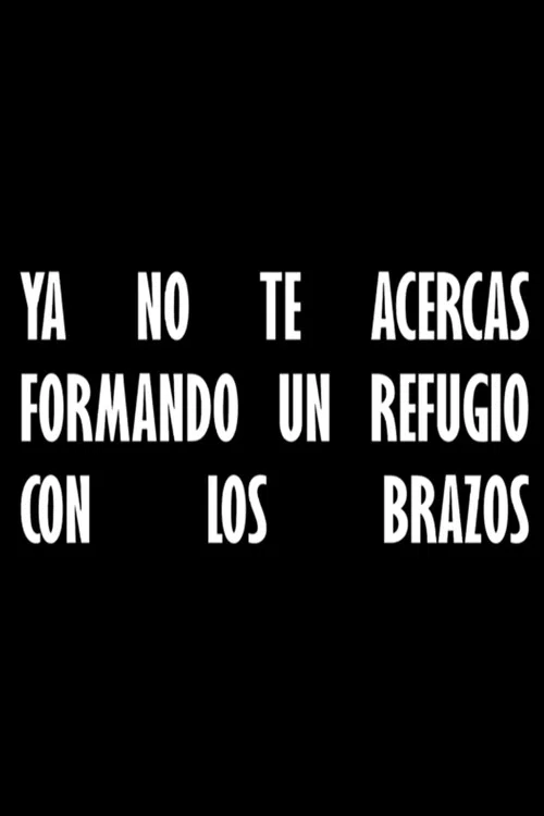 Ya no te acercas formando un refugio con los brazos постер