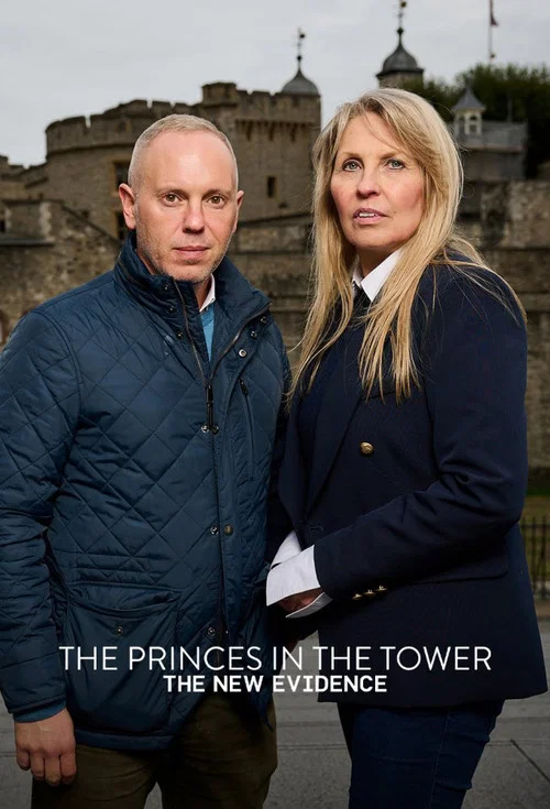 The Princes in the Tower: The New Evidence постер