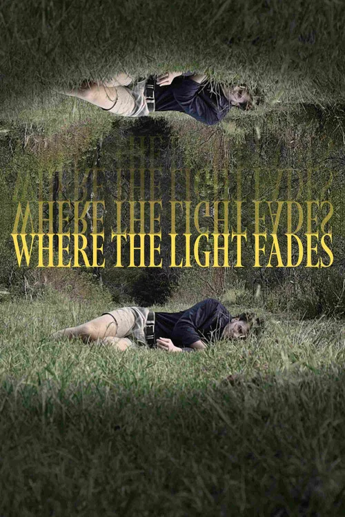 Where the Light Fades постер