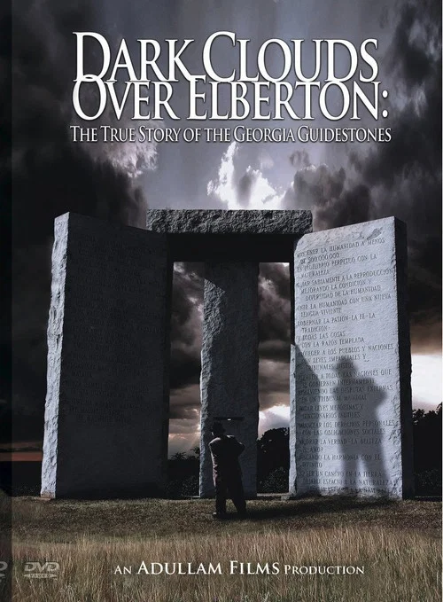 Dark Clouds Over Elberton:  The True Story of the Georgia Guidestones постер
