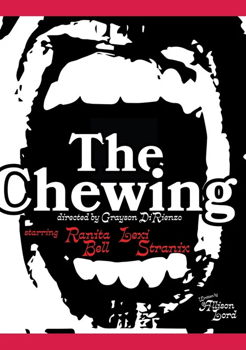 The Chewing постер