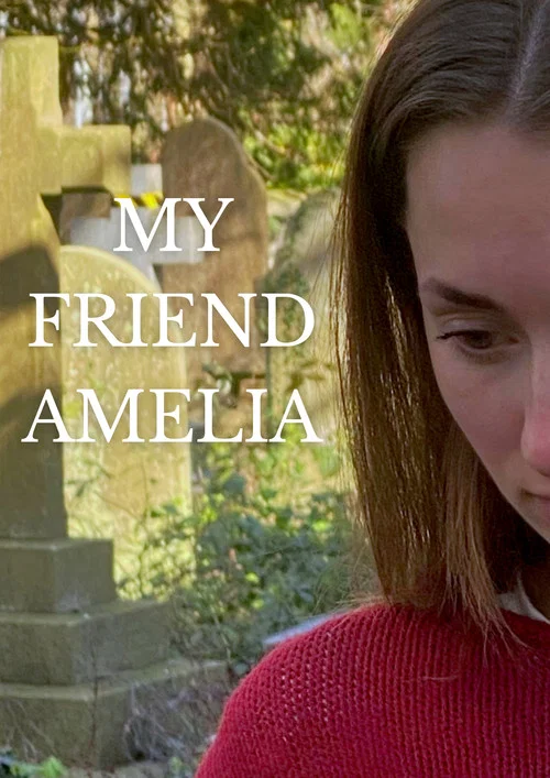 My Friend Amelia постер