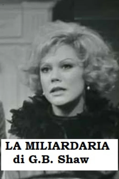 La miliardaria постер