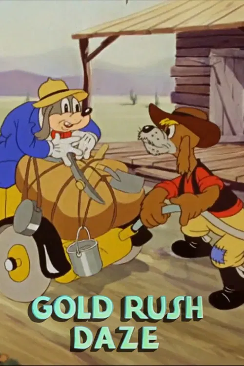 Gold Rush Daze постер