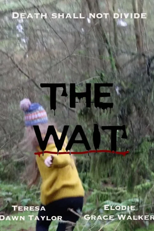 The Wait постер