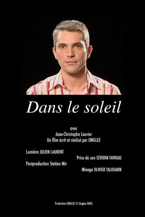 Dans le soleil постер