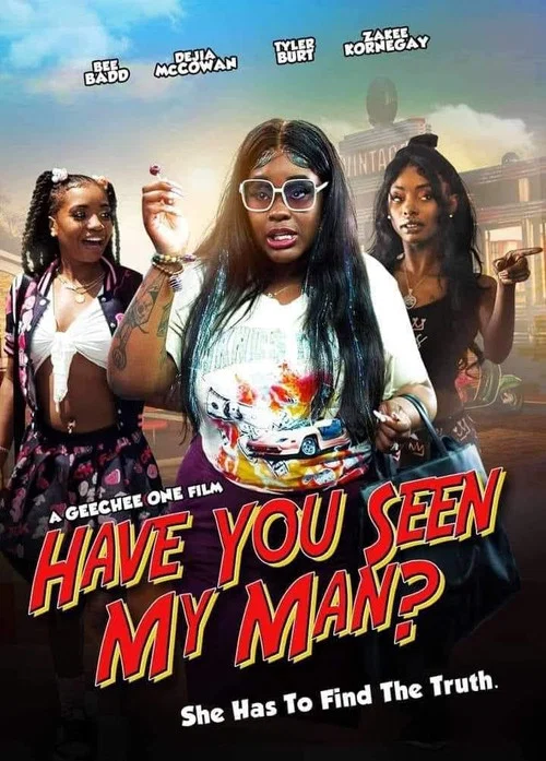 Have You Seen My Man? постер