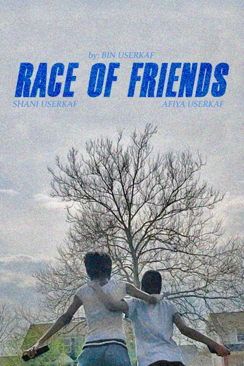 Race of Friends постер