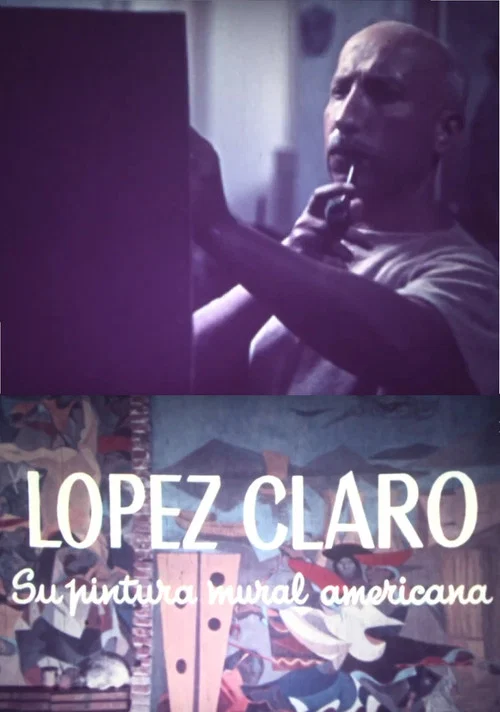 López Claro, su pintura mural americana постер