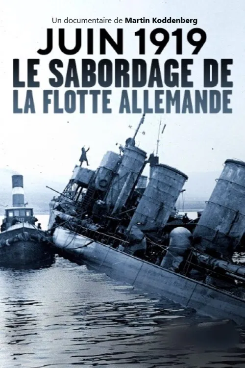 Kommando Selbstzerstörung - Der Untergang der Kaiserlichen Flotte постер