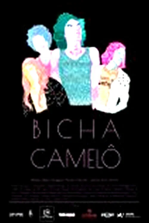 Bicha Camelô постер