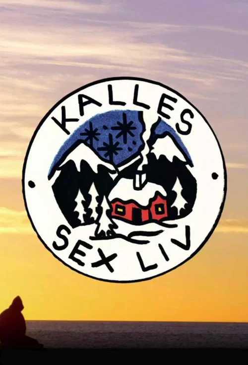 Kalles sex liv постер