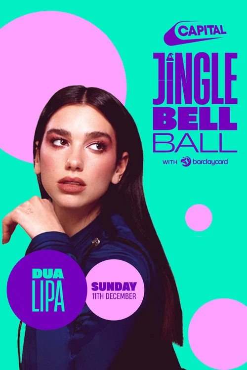 Dua Lipa: Live at Capital's Jingle Bell Ball 2022 постер