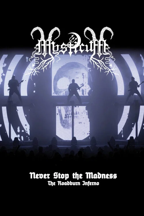 Mysticum: Never Stop The Madness (The Roadburn Inferno) постер