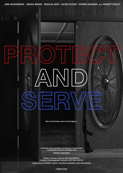Protect and Serve постер