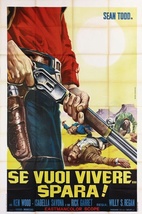 Se vuoi vivere... spara постер