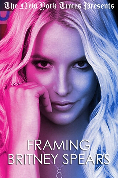 Framing Britney Spears постер