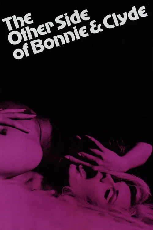 The Other Side of Bonnie and Clyde постер