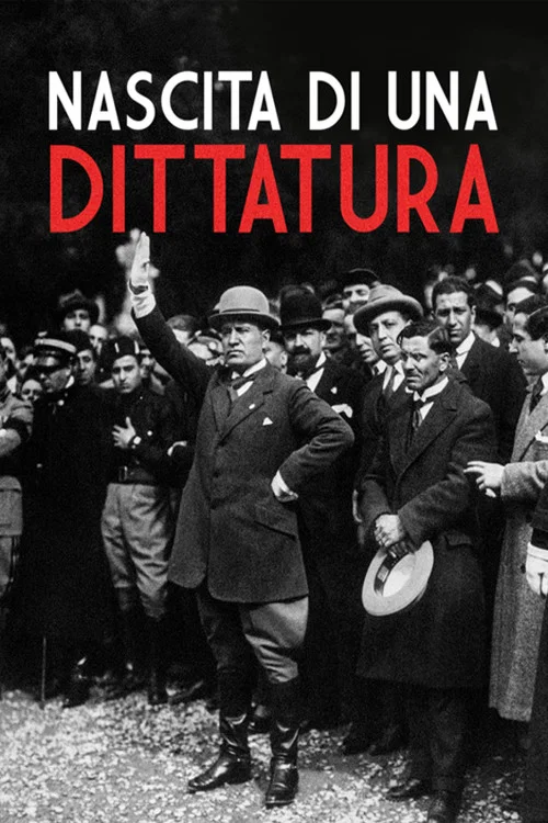Nascita di una dittatura постер