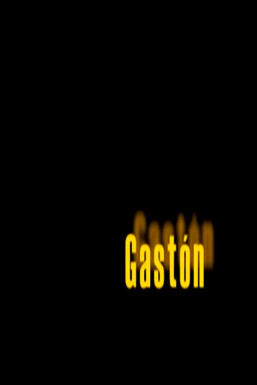 Gastón постер
