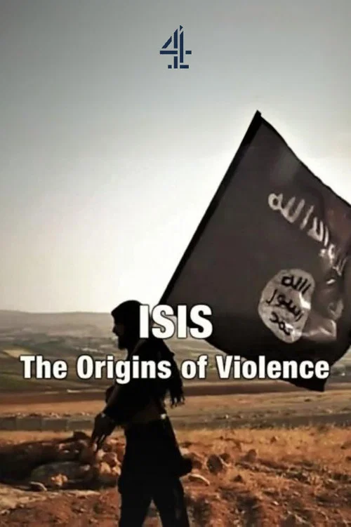 Isis: The Origins of Violence постер