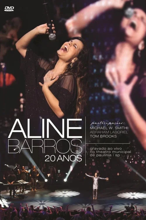 Aline Barros - 20 Anos постер