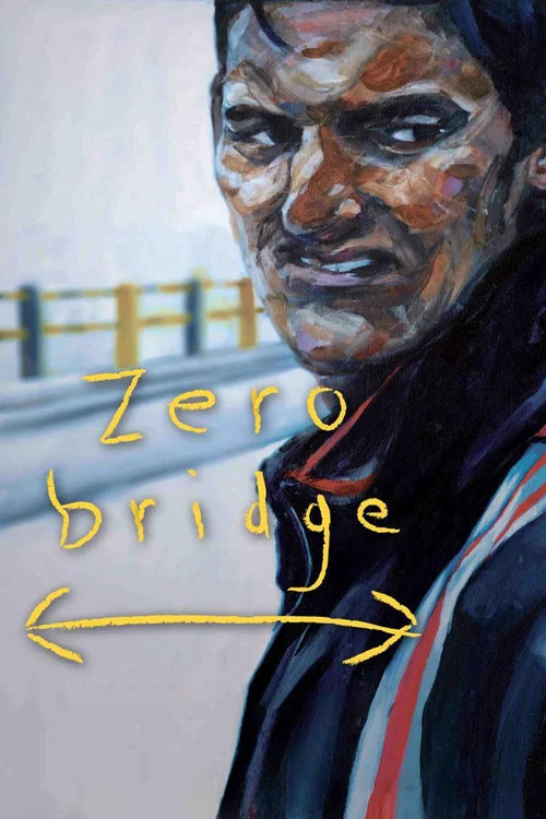 Zero Bridge постер
