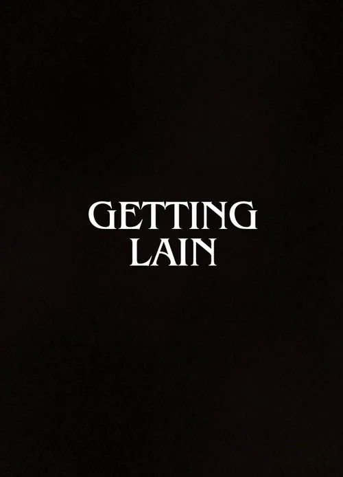 Getting Lain постер