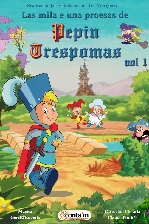 Les Mille et Une Prouesses de Pépin Troispommes постер