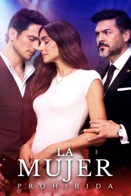 La mujer prohibida постер